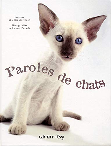 Stock image for Paroles de chats for sale by ThriftBooks-Dallas