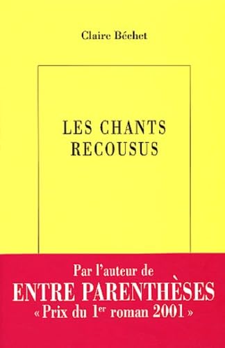 Beispielbild fr Les Chants recousus zum Verkauf von Ammareal