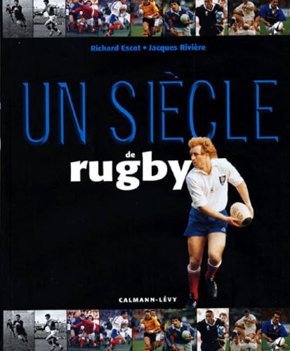 Beispielbild fr Un sicle de Rugby 2003 zum Verkauf von Ammareal