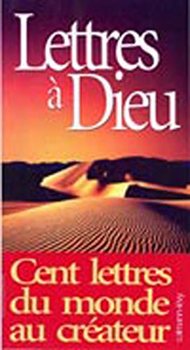 Beispielbild fr Lettres � Dieu: R�unies et pr�sent�es par Ren� Guitton zum Verkauf von Wonder Book