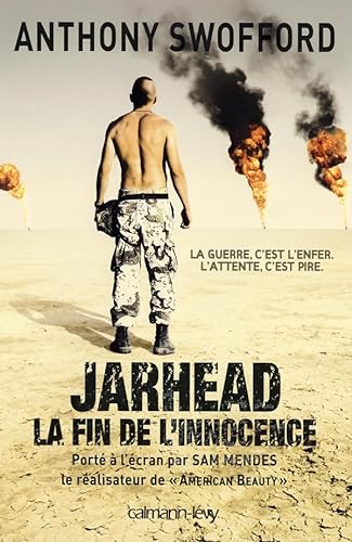 9782702134559: Jarhead: La fin de l'innocence