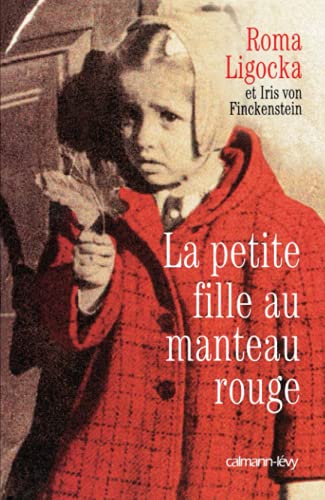 Stock image for La petite fille au manteau rouge (French Edition) for sale by Wonder Book