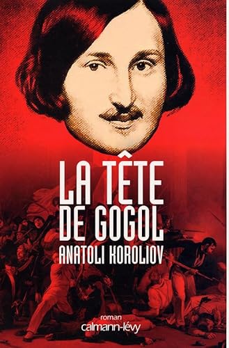 Beispielbild fr La tte de Gogol zum Verkauf von Ammareal