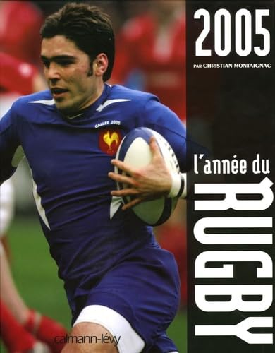 Stock image for L'anne du rugby 2005 for sale by Ammareal