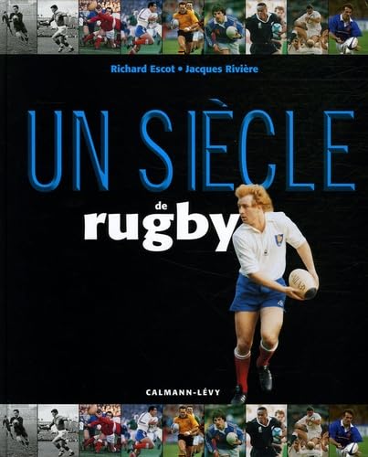 Beispielbild fr Un sicle de rugby zum Verkauf von Ammareal