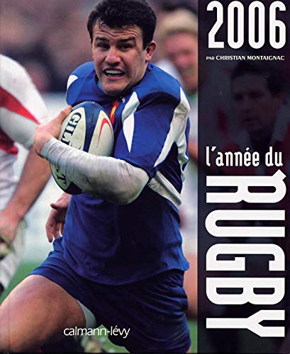 Beispielbild fr L'Anne du rugby 2006 -n 34- zum Verkauf von Ammareal