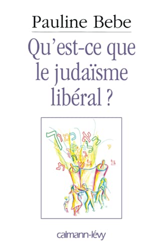 Stock image for Qu'est-ce que le judasme libral ? for sale by Chapitre.com : livres et presse ancienne