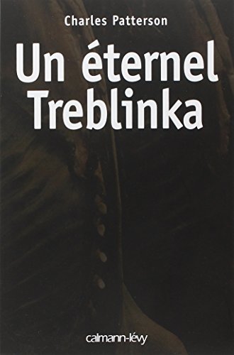 Beispielbild fr Un ternel Treblinka zum Verkauf von medimops