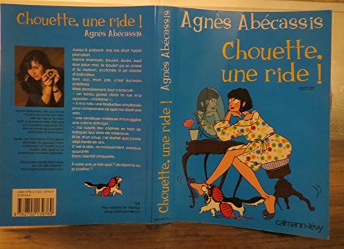 Beispielbild fr Chouette, une ride ! zum Verkauf von Ammareal