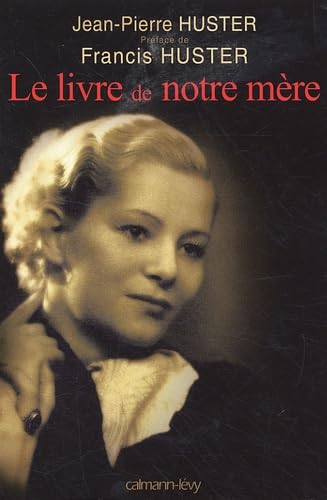 9782702140048: Le livre de notre mre