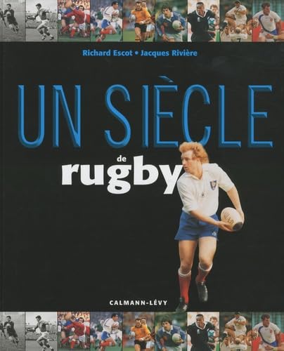 Beispielbild fr Un sicle de rugby zum Verkauf von Ammareal