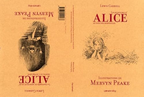 9782702140963: Alice au Pays des merveilles suivi de La Traverse du miroir: Illustrations de Mervyn Peake