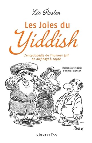 9782702141526: Les Joies du Yiddish: L'Encyclopdie de l'humour juif de alef bayz  zayd