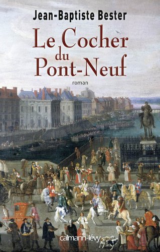 9782702141687: Le Cocher du Pont Neuf (Littrature Franaise)