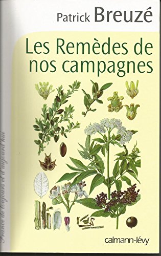 Beispielbild fr Les Remdes de nos campagnes zum Verkauf von medimops