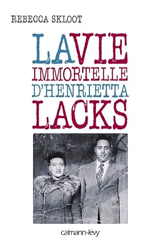 Stock image for La Vie immortelle d'Henrietta Lacks for sale by medimops