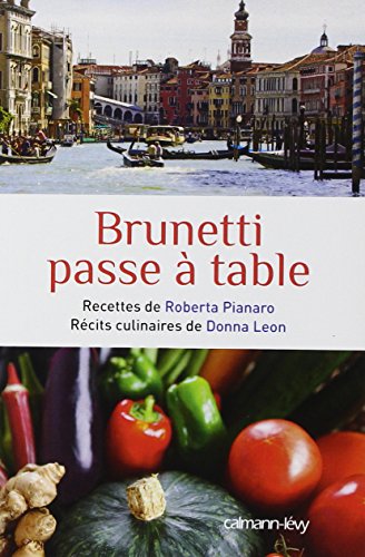 9782702141809: Brunetti passe  table (Suspense Crime)