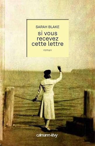 Stock image for Si vous recevez cette lettre (French Edition) for sale by Better World Books