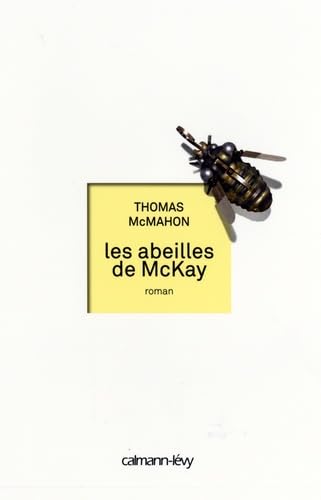 Beispielbild fr Les Abeilles de McKay zum Verkauf von medimops