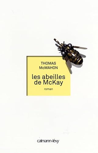 Stock image for Les Abeilles de McKay for sale by medimops