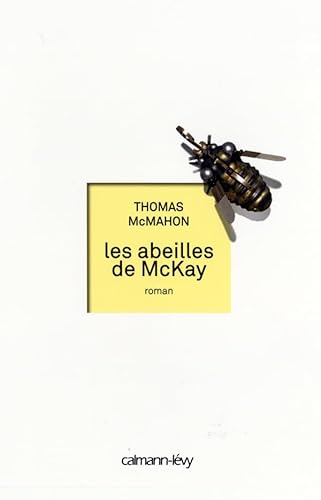 9782702141953: Les Abeilles de McKay