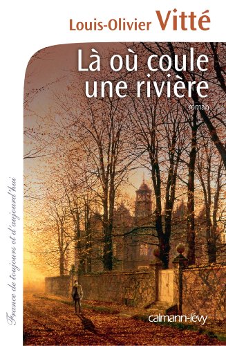 Stock image for L o coule une rivire for sale by Ammareal