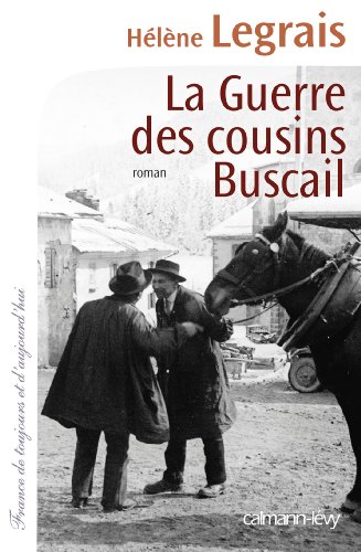 Beispielbild fr La Guerre des cousins Buscail zum Verkauf von Ammareal