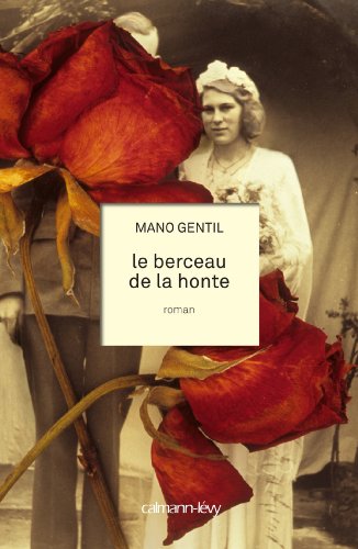 Immagine dell'editore per Le Berceau de la honte venduto da medimops
