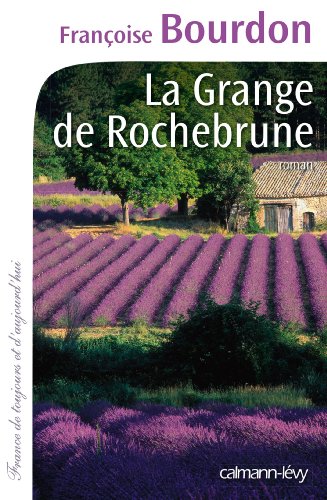 Beispielbild fr La Grange de Rochebrune zum Verkauf von Ammareal