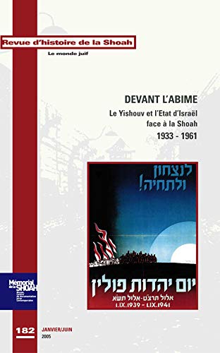 Beispielbild fr revue de la shoah t.182 ; devant l'abime zum Verkauf von Chapitre.com : livres et presse ancienne