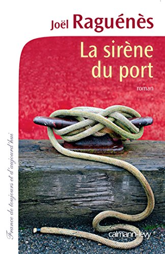 Beispielbild fr La Sirne du port zum Verkauf von Ammareal