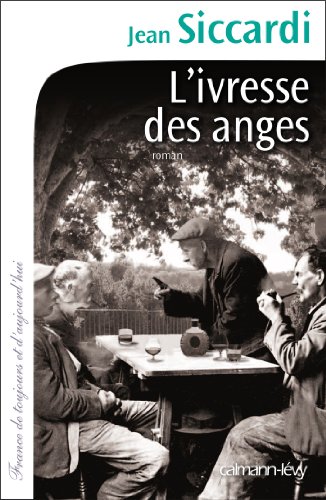 Stock image for L'Ivresse des anges for sale by Ammareal