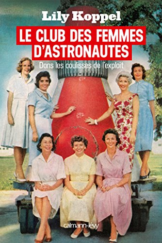 Stock image for Le club des femmes d'astronautes for sale by medimops