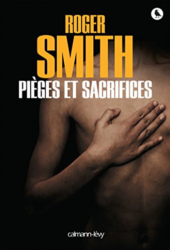 9782702155332: Piges et sacrifices (Cal-Lvy- R. Ppin)