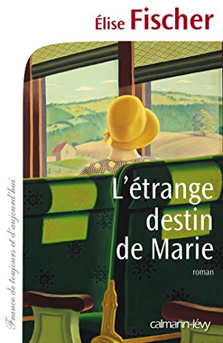 Stock image for L'trange destin de Marie for sale by Ammareal