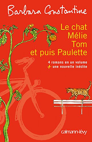 9782702157084: Le chat, Mlie, Tom et puis Paulette (Littrature Franaise)