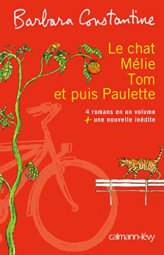 9782702157084: Le chat, Mlie, Tom et puis Paulette