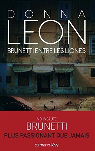 9782702157176: Brunetti entre les lignes: 23 (Suspense Crime)