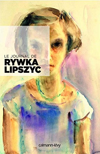 9782702157305: Le journal de Rywka Lipszyc