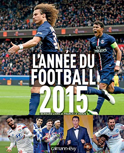 Beispielbild fr L'Anne du football 2015 - n43 zum Verkauf von medimops