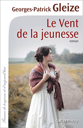 Stock image for Le Vent de la jeunesse for sale by Ammareal