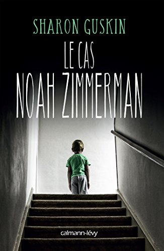 Stock image for Le Cas Noah Zimmerman for sale by Ammareal