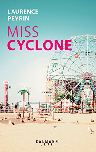 9782702161517: Miss Cyclone