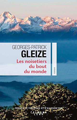 9782702162958: Les Noisetiers du bout du monde