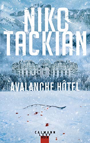 Avalanche Hôtel - Tackian, Niko