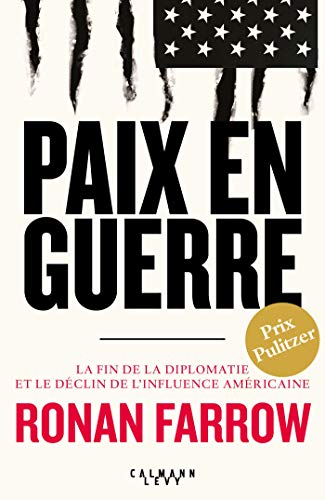 9782702165447: Paix en guerre: Prix Pulitzer 2018 (Documents, Actualits, Socit)