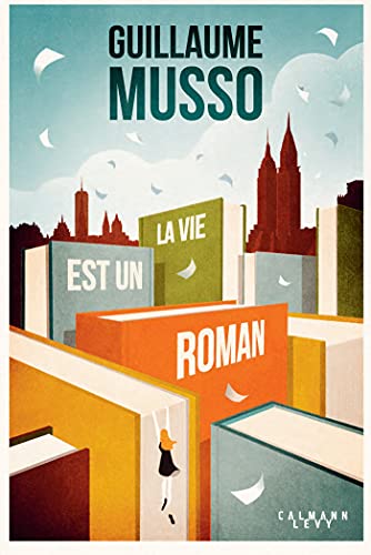 Beispielbild fr La vie est un roman (Littrature Franaise) (French Edition) zum Verkauf von Better World Books