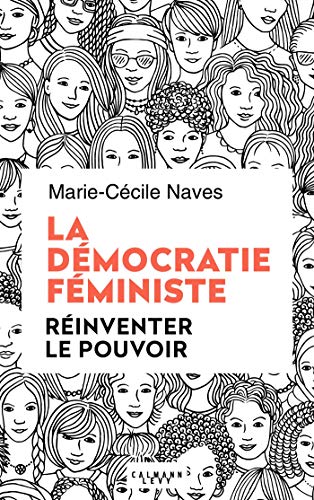 Beispielbild fr La dmocratie fministe zum Verkauf von medimops