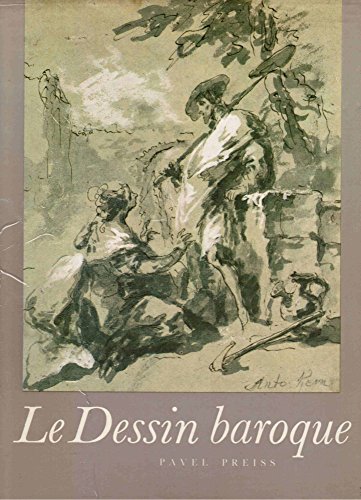 9782702201220: Le dessin baroque (Les plus belles pages des matres de Bohme)