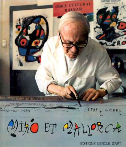 MirÃ³ et Mallorca (9782702201916) by Serra, Pere A; MirÃ³, Joan